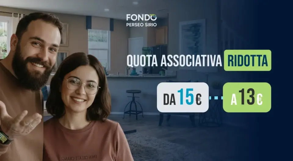 La quota associativa annuale di Fondo Perseo Sirio si riduce da 15 a 13 euro